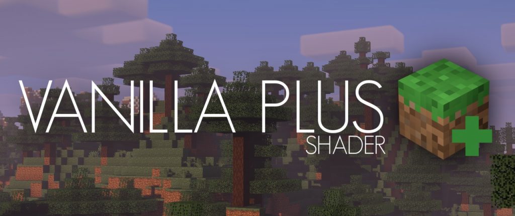 Vanilla Plus Shaders For Minecraft 1 16 5 Minecraft 1 16 5 Shaders